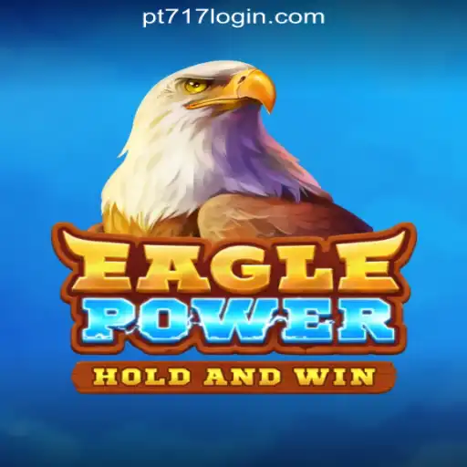 Discover the Thrilling Adventure of EaglePower: PT717's Top Casino Game in Brazil